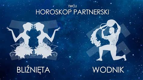 Bliźnięta i Wodnik dopasowanie. Wodnik i Bliźniak horoskop。